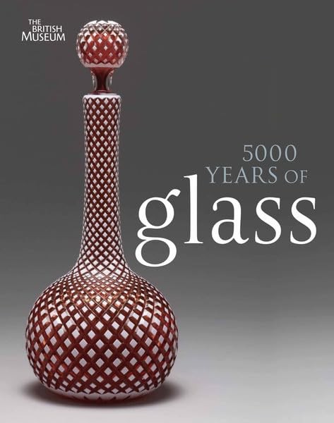 Фото 5000 Years of Glass