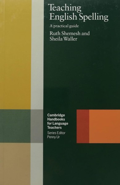Фото Teaching English Spelling. A Practical Guide