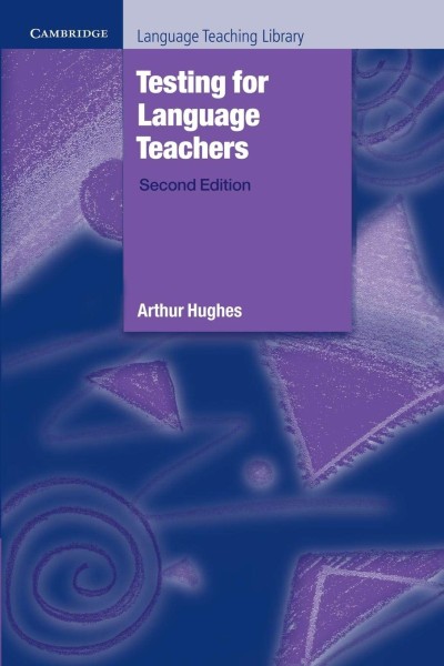 Фото Testing for Language Teachers Second Edition