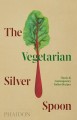Фото The Vegetarian Silver Spoon. Classic and Contemporary Italian Recipes 2