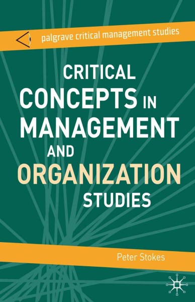 Фото Critical Concepts in Management and Organization Studies