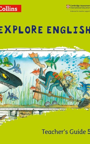 Explore English. Teacher’s Guide Stage 5