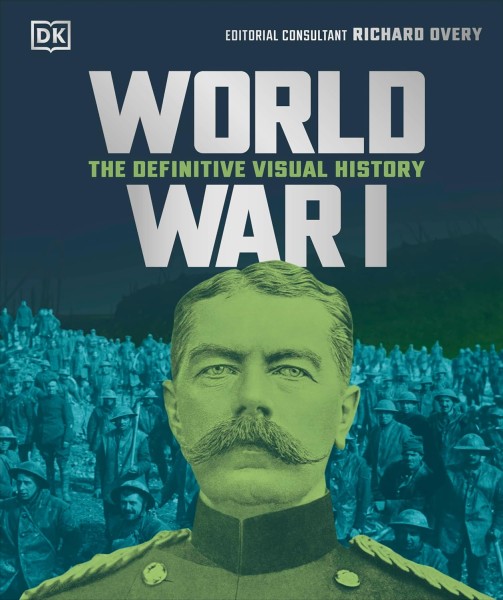 Фото The Definitive Visual Guide. World War I