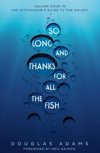 Фото Hitchhiker's Guide Book 4. So Long, and Thanks for All the Fish