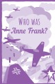 Фото The Extraordinary Life of Anne Frank 2