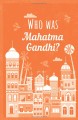 Фото The Extraordinary Life of Mahatma Gandhi 2