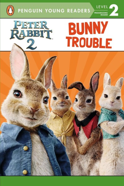 Фото Peter Rabbit 2 Reader. Bunny Trouble