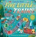 Фото Five Little Trains. A Nursery Rhyme Counting Book for Toddlers 3 2