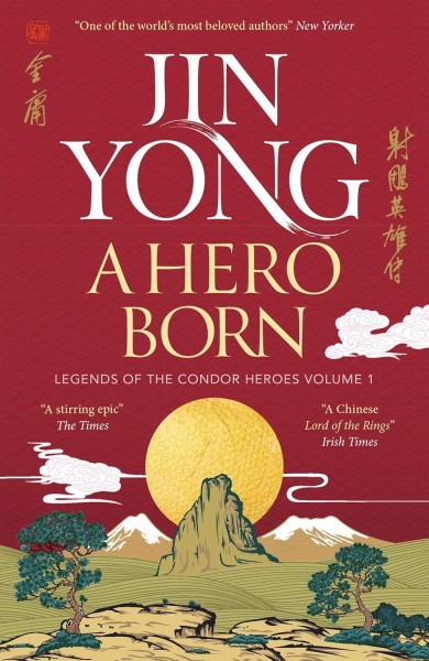 Фото A Hero Born. Legends of the Condor Heroes. Book 1