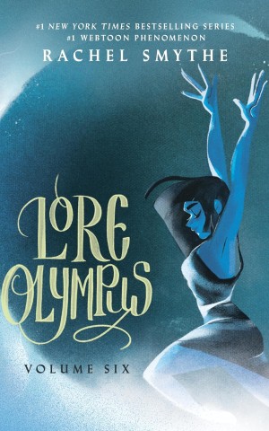 Lore Olympus. Volume 6