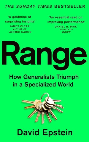 Range: How Generalists Triumph in a Specialized World