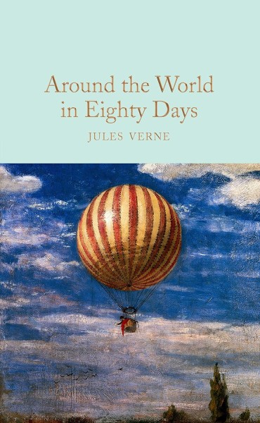 Фото Macmillan Collector's Library. Around the World in Eighty Days