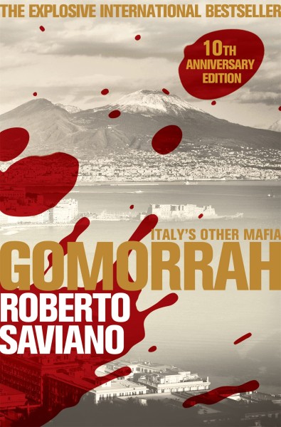 Фото Gomorrah. Italy's Other Mafia