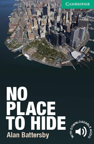 Фото No Place to Hide. Level 3 Lower-intermediate