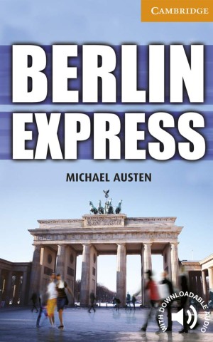 Berlin Express. Level 4 Intermediate