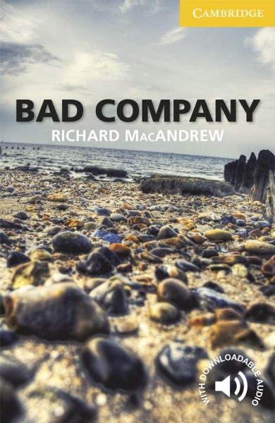 Фото Bad Company. Level 2 Elementary/Lower-intermediate