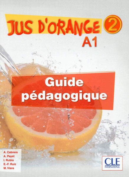 Фото Jus D'orange 2 (A1) Guide pedagogique