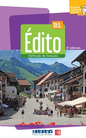 Edito B1. Livre eleve. 3e Edition.