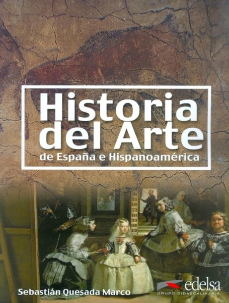 Фото Historia del arte de Espana e Hispanoamerica