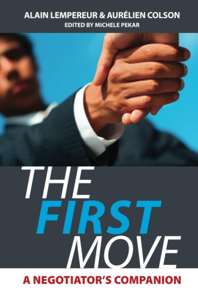 Фото The First Move - A Negotiators Companion