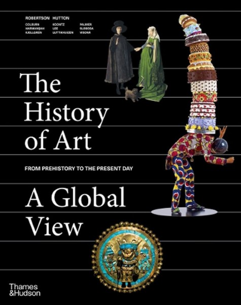 Фото The History of Art: A Global View