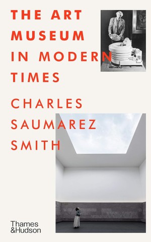 The Art Museum in Modern Times