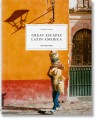 Фото Great Escapes Latin America. The Hotel Book 2