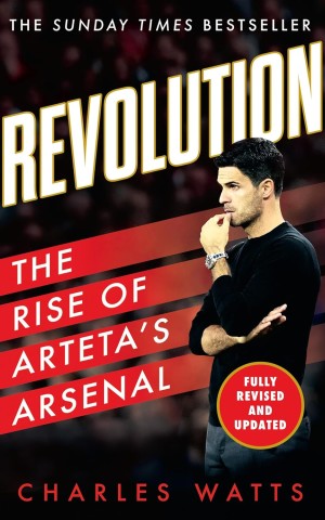 Revolution. The Rise of Arteta’s Arsenal