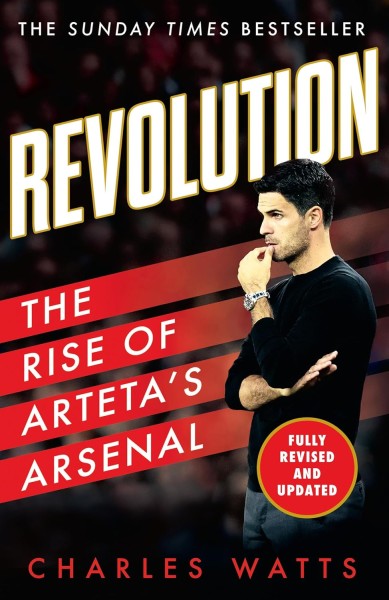 Фото Revolution. The Rise of Arteta’s Arsenal