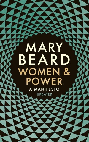 Women & Power. A Manifesto
