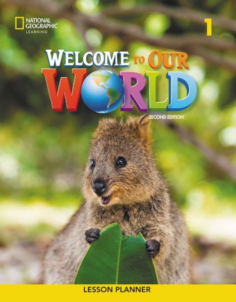 Фото Welcome to Our World 2nd Edition 1 Lesson Planner