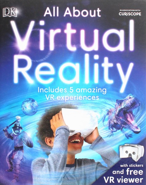 Фото All About Virtual Reality. Includes 5 Amazing VR Experiences