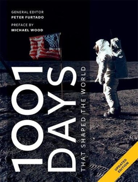 Фото 1001 Days That Shaped Our World