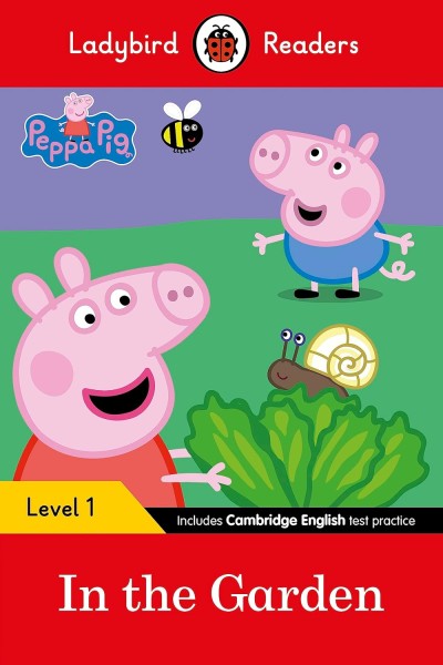 Фото Ladybird Readers 1 Peppa Pig. In the Garden