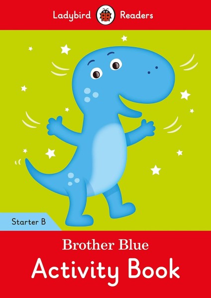 Фото Ladybird Readers Starter B Brother Blue Activity Book