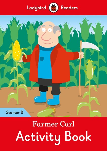 Фото Ladybird Readers Starter B Farmer Carl Activity Book