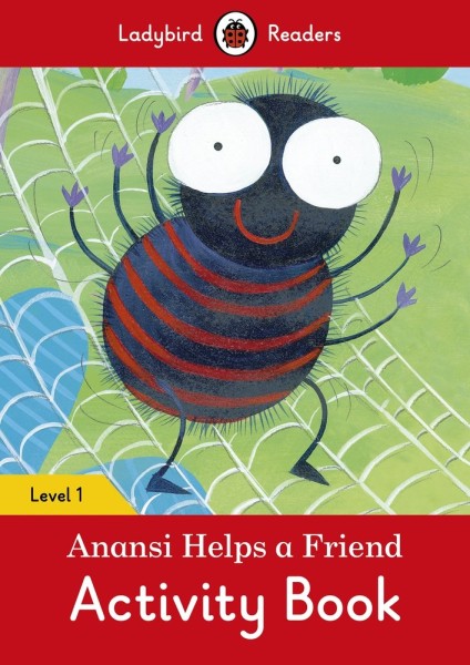 Фото Ladybird Readers. Level 1. Anansi Helps a Friend. Activity Book