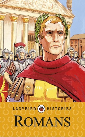 Ladybird Histories. Romans