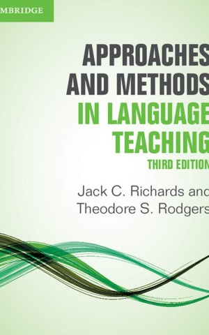Approaches and Methods in Language Teaching 3rd Edition
