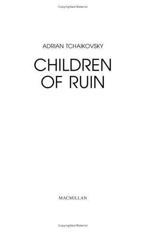 Children of Ruin (The Children of Time Novels 2)