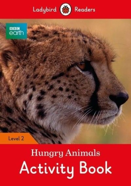 Фото Ladybird Readers 2 BBC Earth. Hungry Animals Activity Book