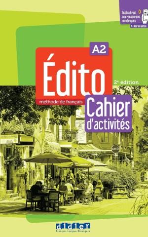 Edito A2 2e Edition Cahier d'activites + didierfle.app