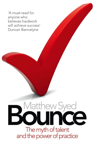 Фото Bounce. The Myth of Talent and the Power of Practice