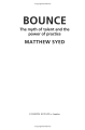 Фото Bounce. The Myth of Talent and the Power of Practice 4