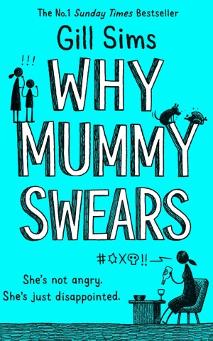 Why Mummy Swears