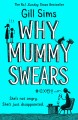 Фото Why Mummy Swears 2