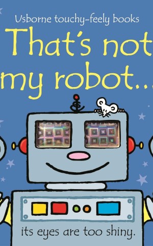 That's Not My Robot