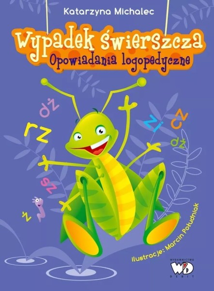 Фото Wypadek swierszcza. Opowiadania logopedyczne