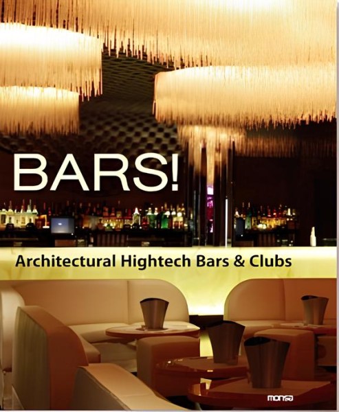 Фото Bars! Architectural Hightech Bars & Clubs