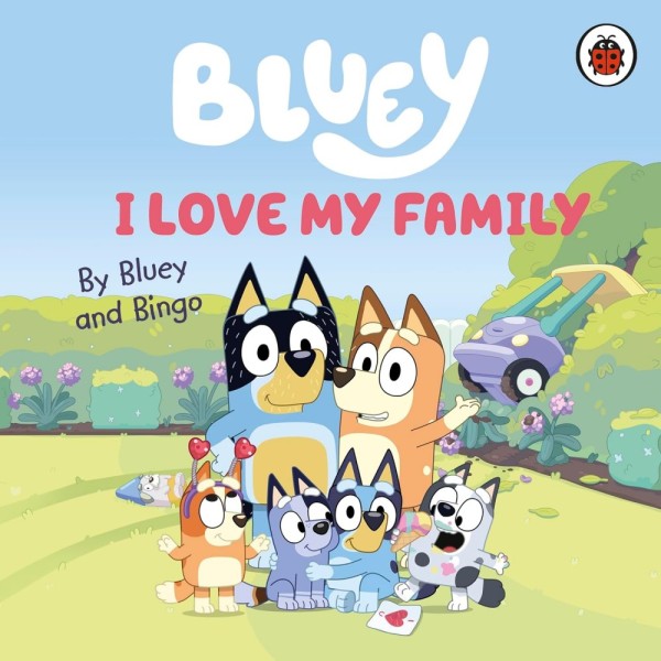Фото Bluey: I Love My Family